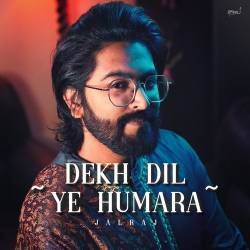 Dekh Dil Ye Humara Official Audio
