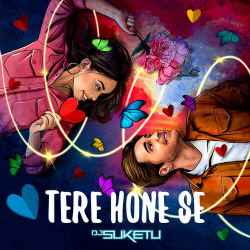 Tere Hone Se Official Audio