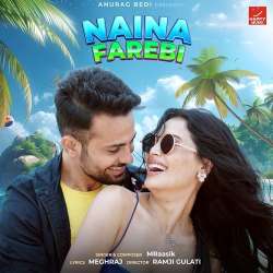 Naina Farebi Official Audio