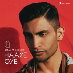Haaye Oye Official Audio
