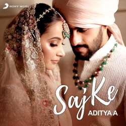Saj Ke Official Audio