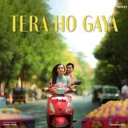 Tera Ho Gaya Official Audio