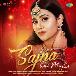 Sajna Hai Mujhe Official Audio