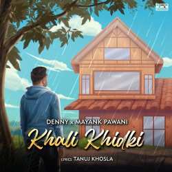 Khali Khidki Official Audio