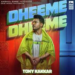 Dheeme Dheeme Official Audio