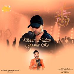 Doorr Nahin Jaana Re Official Audio