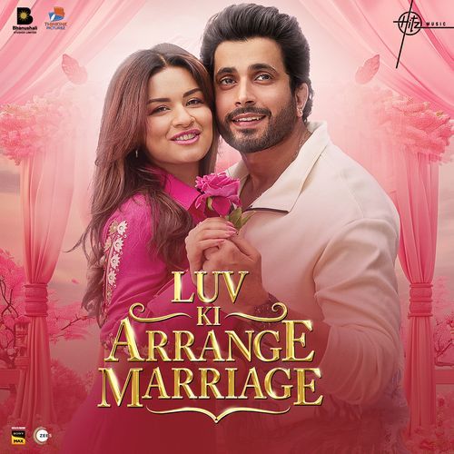 Luv Ki Arrange Marriage 2024