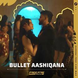 Bullet Aashiqana Official Audio