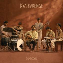 Kya Karenge Official Audio