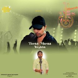 Teraa Meraa Rishta Official Audio