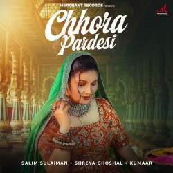 Chhora Pardesi - Kumaar Official Audio