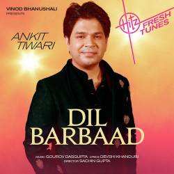 Dil Barbaad Official Audio