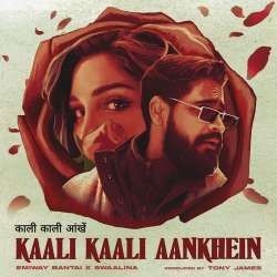 Kaali Kaali Aankhein Official Audio