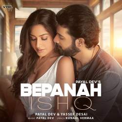 Bepanah Ishq Official Audio