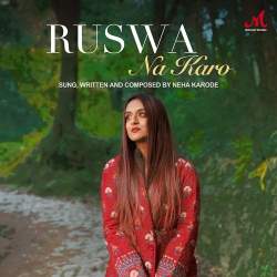 Ruswa Na Karo Official Audio