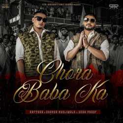 Chora Baba Ka Official Audio