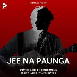Jee Na Paunga Official Audio