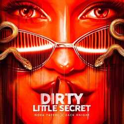Dirty Little Secret Official Audio