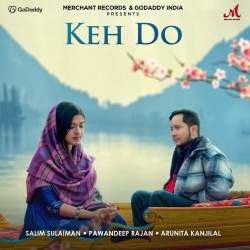 Keh Do Official Audio