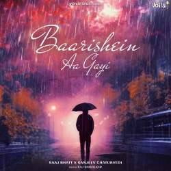 Baarishein Aa Gayi Official Audio