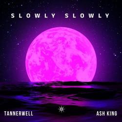 Slowly Slowly Official Audio