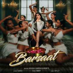 Barsaat Official Audio