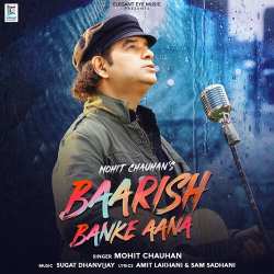 Baarish Banke Aana Official Audio