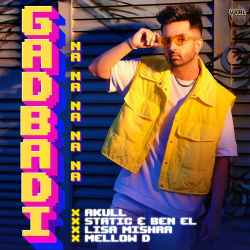 Gadbadi (Na,Na,Na,Na,Na) Official Audio