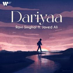 Dariyaa (feat. Javed Ali) Official Audio