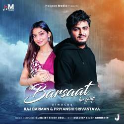 Barsaat Ho Gayi Official Audio
