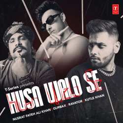 Husn Walo Se Official Audio