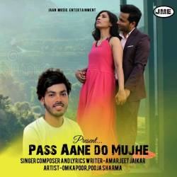 Paas Aane Do Mujhe Official Audio