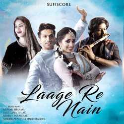 Laage Re Nain Official Audio
