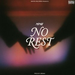 No Rest Official Audio