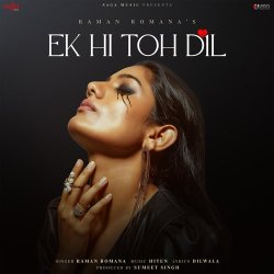 Ek Hi Toh Dil Official Audio