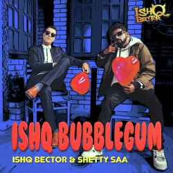 ishQ Bubblegum Official Audio