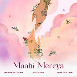 Maahi Mereya Official Audio