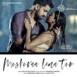 Muskuraa Lena Tum Official Audio