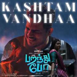 Kashtam Vandhaa Official Audio
