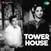Tower House 1962