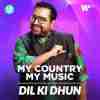 Dil Ki Dhun