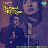 Barsaat Ki Raat 1960