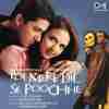 Koi Mere Dil Se Poochhe 2002