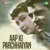Aap Ki Parchhaiyan 1964