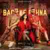 Bach Ke Rehna (Red Notice)