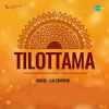 Tilottama 1954