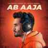 Ab Aaja