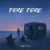 Tere Tere Official Audio