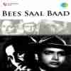 Bees Saal Baad 1962