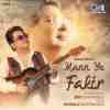 Mann Ye Fakir
